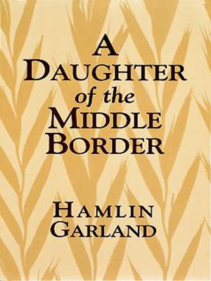 cover image of A Daughter of the Middle Border